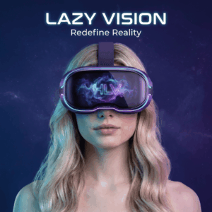 LAZY VISION